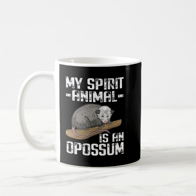 Funny Opossum My Spirit Animal Is A Opossum Coffee Mug (Left)
