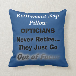 Funny Optician Retirement Nap Pillow Blue