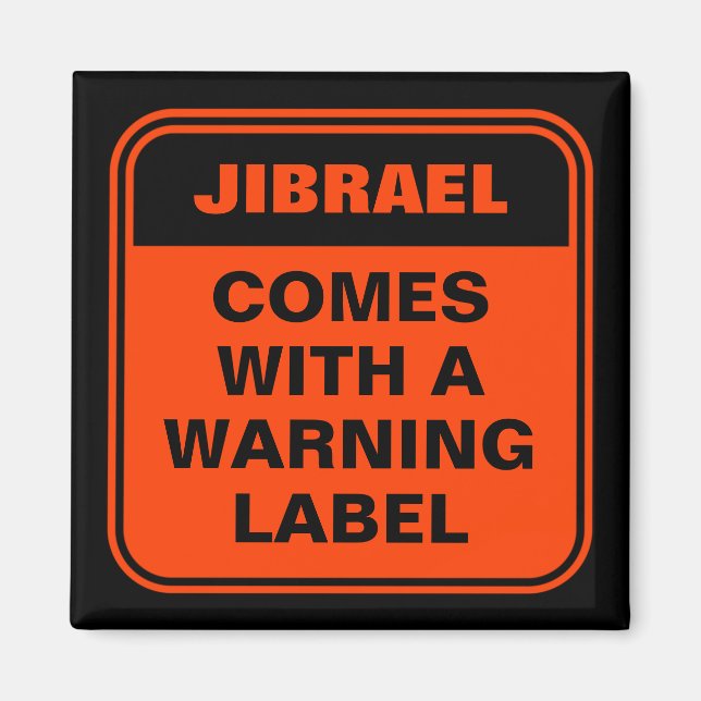 Funny orange comes with warning label personalised magnet (Front)