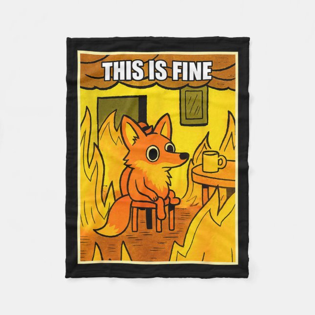 Funny Orange Fox This Is Fine Humor Meme Men Women Fleece Blanket (Front)