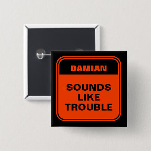 Funny orange sounds like trouble personalised 15 cm square badge