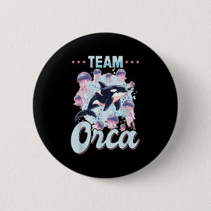 Funny Orca Animal Team Orca 6 Cm Round Badge