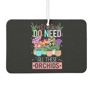 Funny Orchid Plant Lover Car Air Freshener