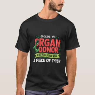 Funny Organ Donor For Christmas T-Shirt
