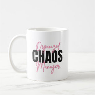 Funny Organised Chaos Manager Mug 