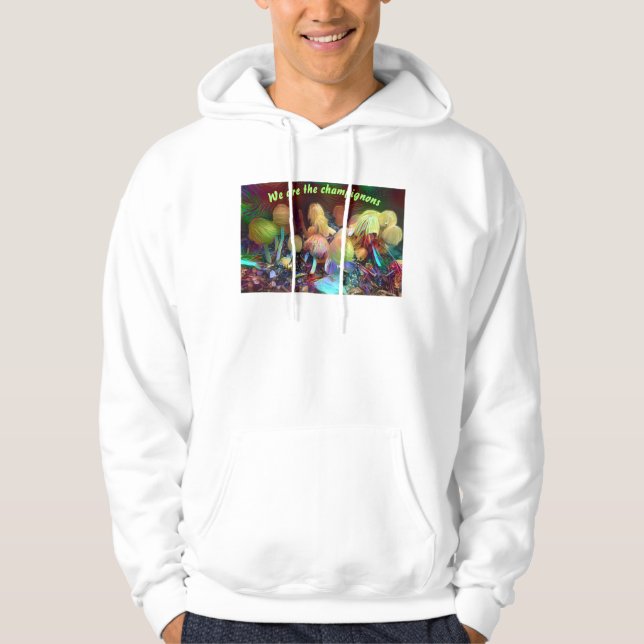 Funny Original Sweatshirt “We are the champignons” (Front)