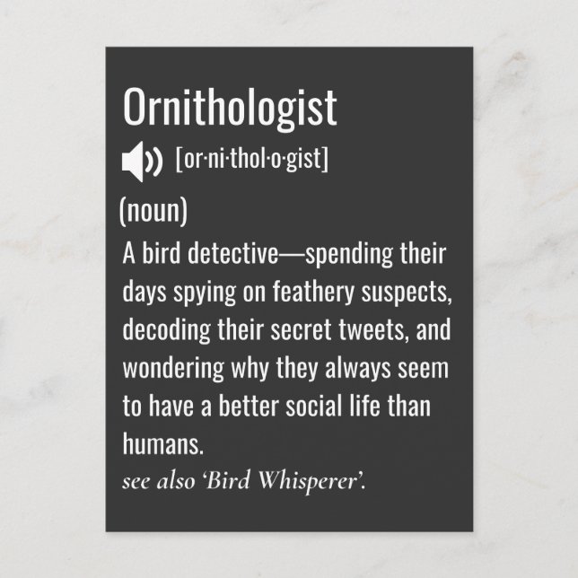 Funny Ornithologist Definition Ornithology Postcard (Front)