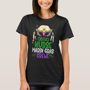 Funny Ortho Nurse Krewe Mask Mardi Gras Carnival P T-Shirt
