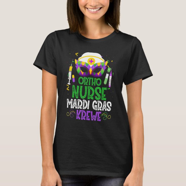 Funny Ortho Nurse Krewe Mask Mardi Gras Carnival P T-Shirt (Front)