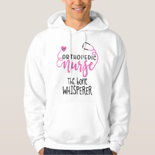 Funny Orthopaedic Nurse quote the bone whisperer - Hoodie