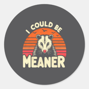 Funny Ossum I Could Be Meaner Retro Ssum Meme Classic Round Sticker