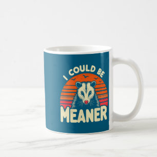 Funny Ossum I Could Be Meaner Retro Ssum Meme  Coffee Mug