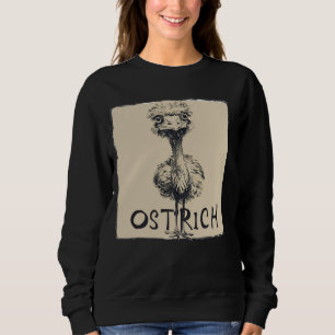 Funny Ostrich Face for Adults and Kids Sweatshirt