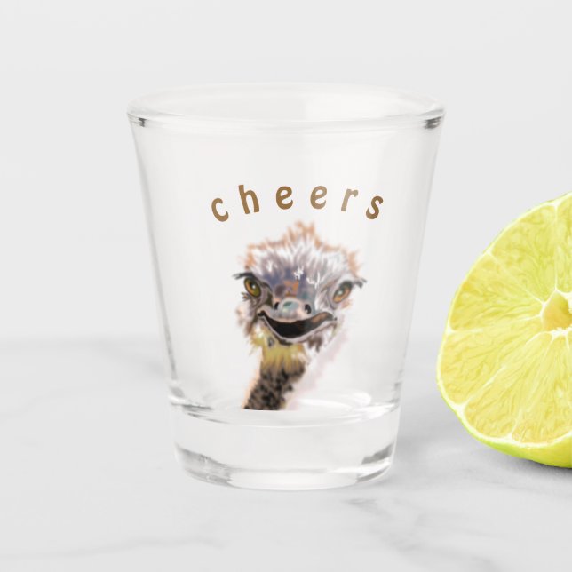 Funny Ostrich Shot Glass with Text Cheers (Front)