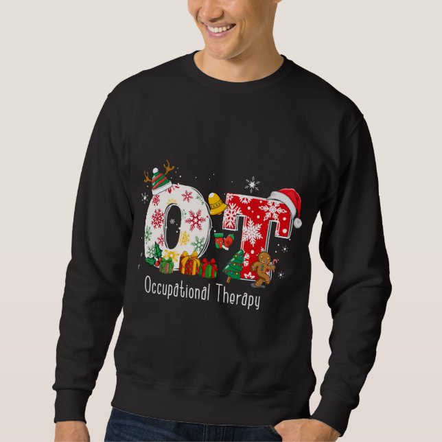 Funny OT Nurse Occupational Therapy Santa Christma Sweatshirt (Front)