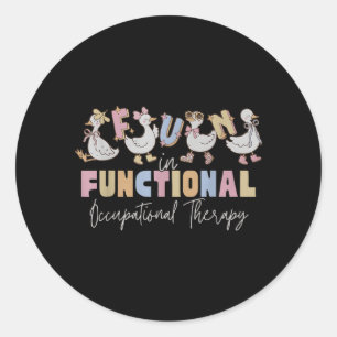 Funny OT Silly Goose Fun in Functional Classic Round Sticker