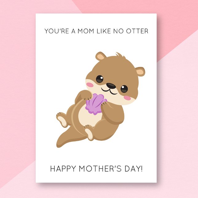 Funny Otter Mother's Day Card (Creator Uploaded)