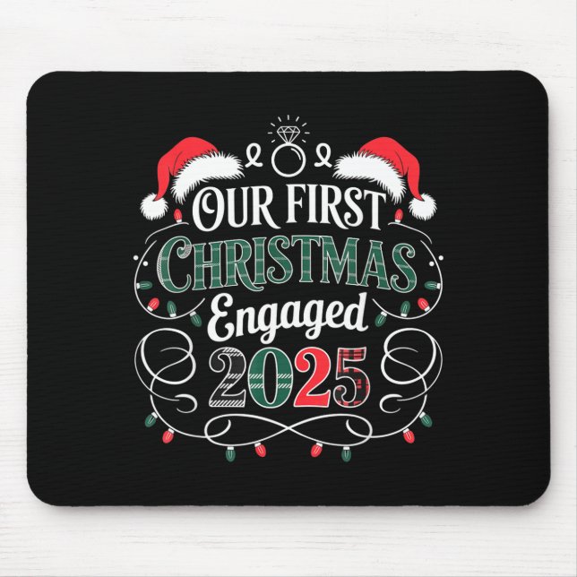Funny Our First Christmas Engaged 2025 Couples Paj Mouse Pad (Front)