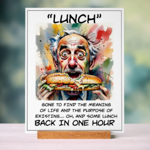 Funny Out To Lunch Acrylic Sign