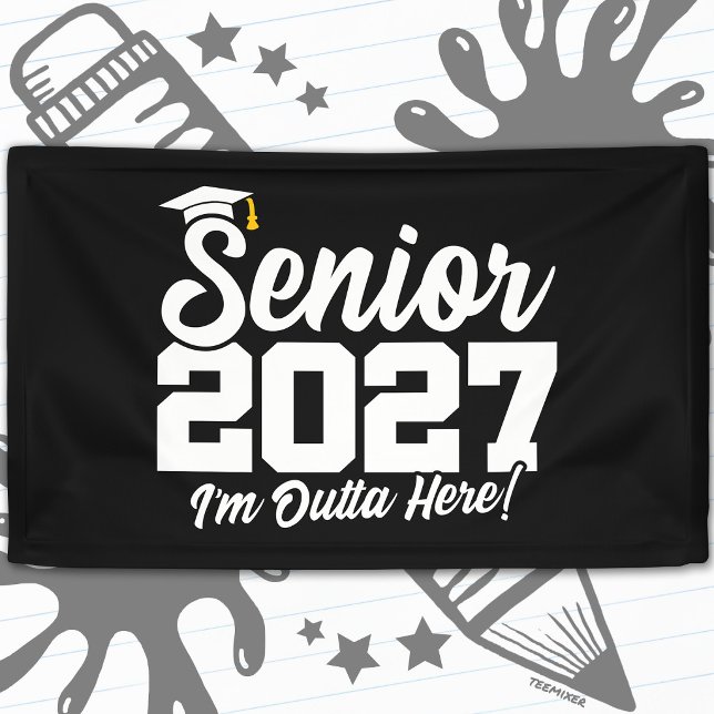 Funny Outta Here Graduation Senior Class of 2027 Banner (Creator Uploaded)