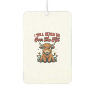 Funny Over The Hill Highland Cow Birthday Design_1 Car Air Freshener