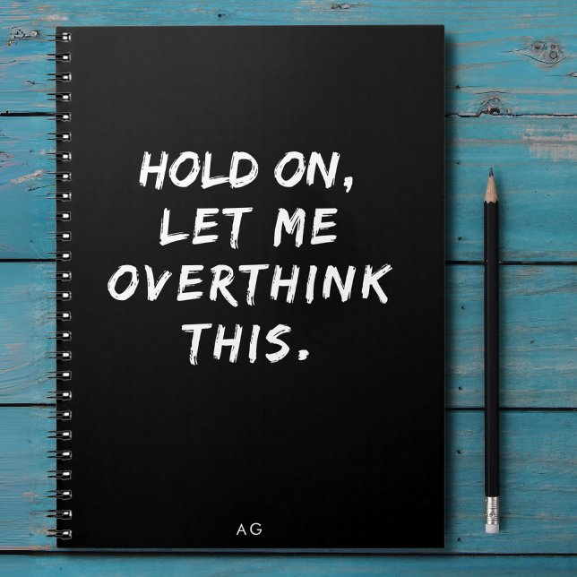 Funny Overthink This Monogram Notebook (Creator Uploaded)