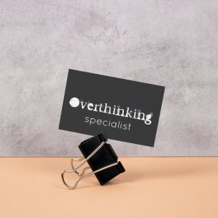 Funny Overthinking Specialist White Text Business Card