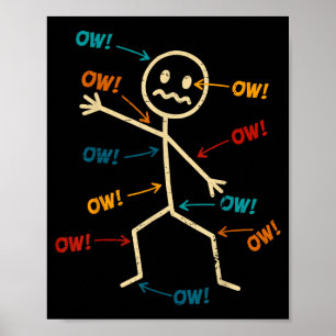Funny Ow Ow Ow Ow Saying Body Pain Character Humou Poster