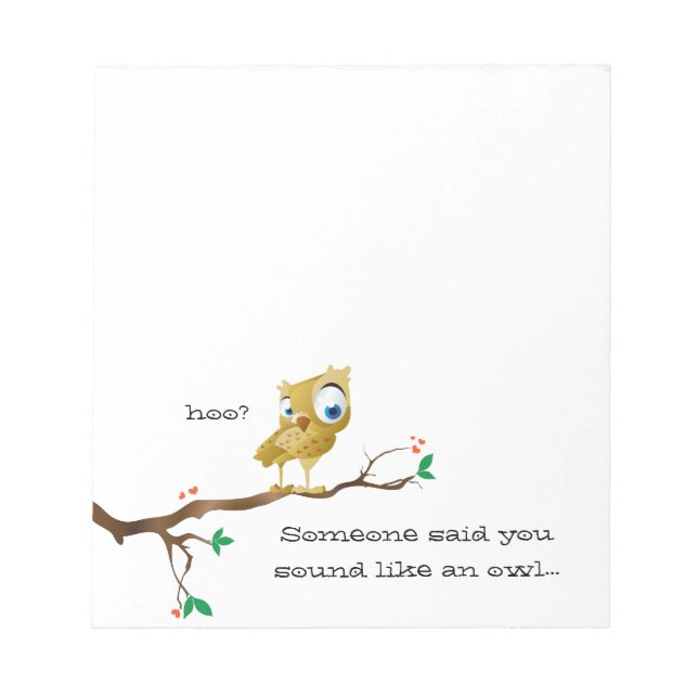 Funny Own Quote Notepads (Front)