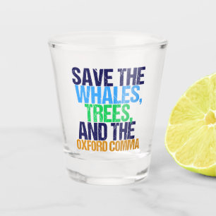 Funny Oxford Comma Shot Glass