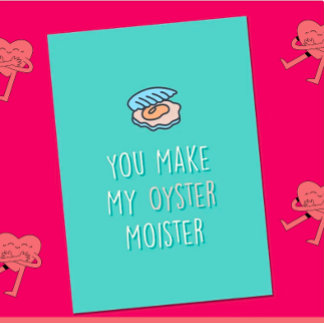 Funny Oyster Valentines Card,Funny Valentines Card