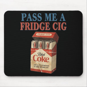 Funny P A Fridge Cig Funny Fridge Cig Of Men Women Mouse Pad