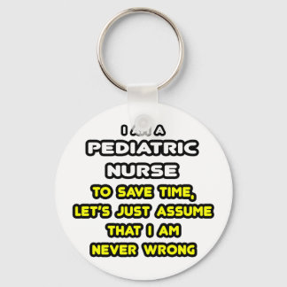 Funny Paediatrics Nurse T-Shirts and Gifts Key Ring