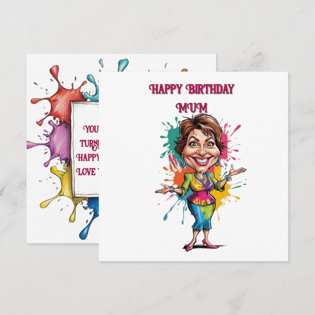 Funny Paint splash Mum Birthday Caricature Card (Front/Back)