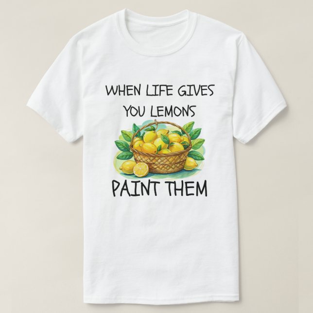 Funny Painter Slogan T-Shirt (Design Front)