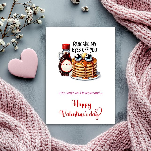 Funny pancake my eyes off you I love you Card (Funny pancake my eyes off you I love you Card)