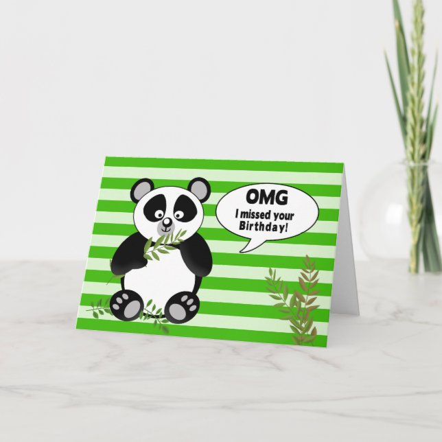Funny Panda Bear Belated Birthday Card (Front)