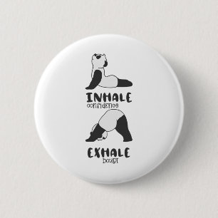 Funny Panda Bear Inhale Exhale Panda Yoga 6 Cm Round Badge