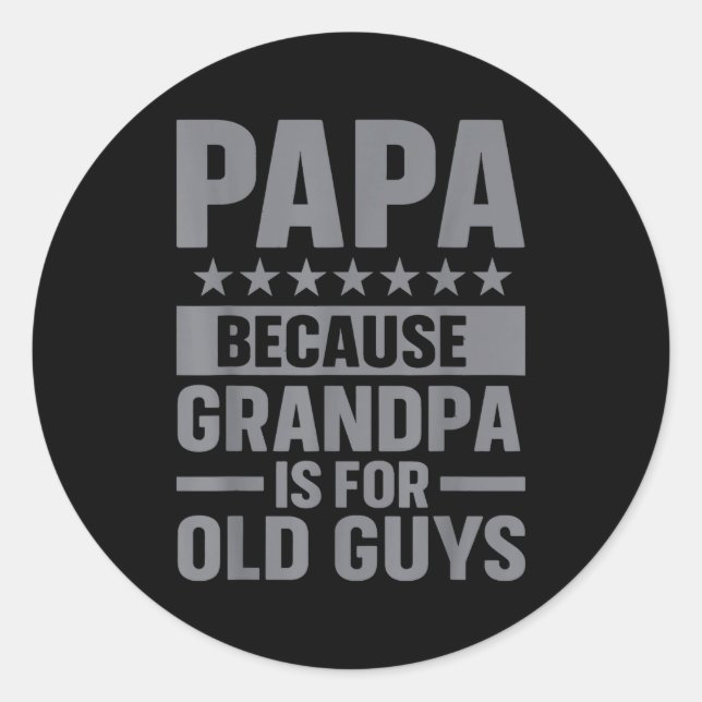 Funny Papa Art For Grandpa From Grandkids Father's Classic Round Sticker (Front)