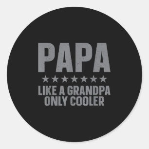Funny Papa Art For Grandpa From Grandkids Fathers  Classic Round Sticker