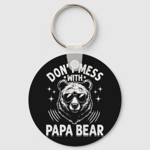 Funny Papa Bear Don&#; t Mess With Papa Bear Funny Key Ring
