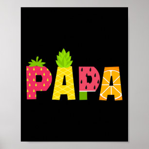 Funny Papa Fruitarian Lover Summer Men Fruit Slice Poster
