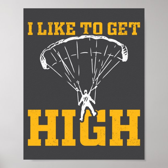 Funny Parachute Quote Skydiver  Poster (Front)