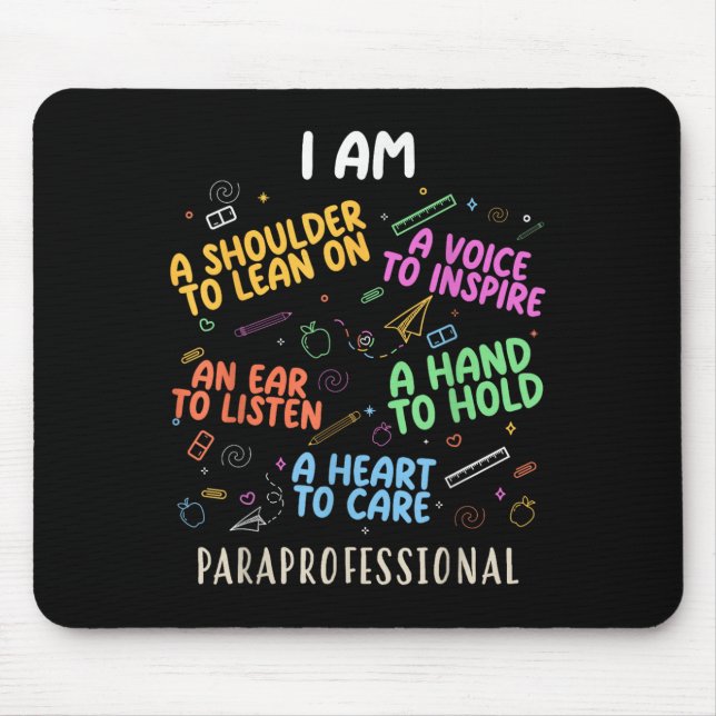 Funny Paraeducator Heart To Care Paraprofessional  Mouse Pad (Front)