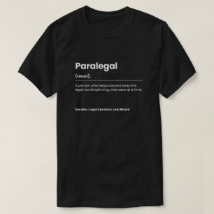 Funny Paralegal T-Shirt
