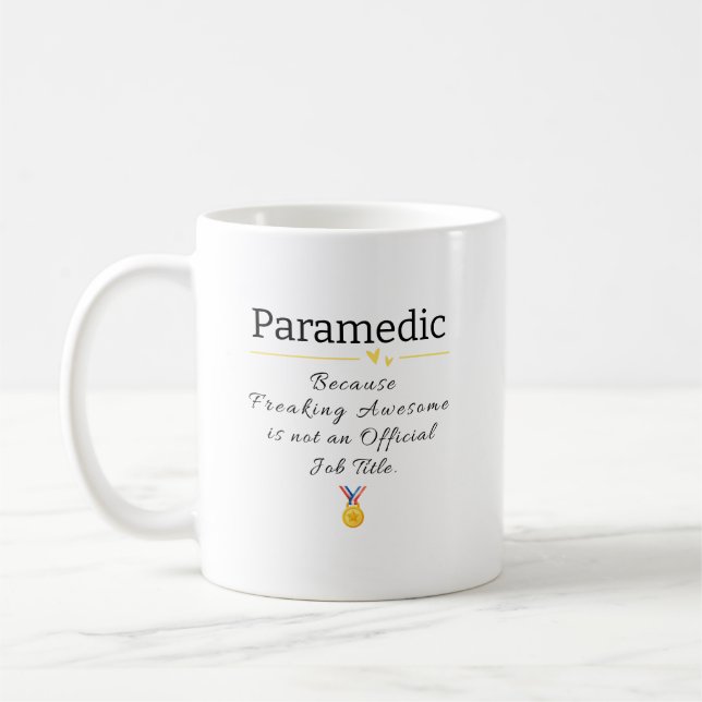 Funny Paramedic Job Title Coffee Mug (Left)