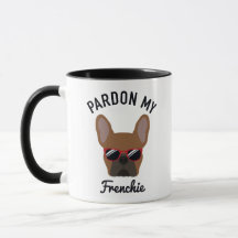 Funny Pardon my Frenchie Red Fawn French Bulldog