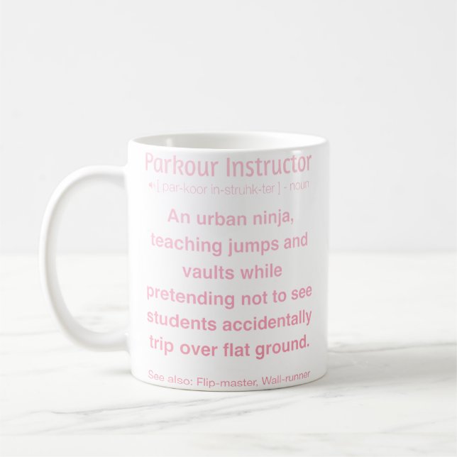 Funny Parkour Instructor Coffee Mug (Left)