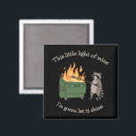 Funny Parody Dumpster Fire Raccoon Mental Health Magnet<br><div class="desc">Funny Parody Dumpster Fire Raccoon Mental Health</div>