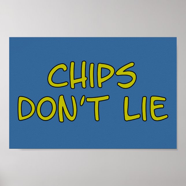 Funny Parody slogan Chips Poster (Front)